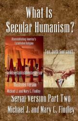 What Is Secular Humanism? (ISBN: 9798230955313)