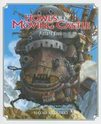 Howl's Moving Castle Picture Book - Hayao Miyazaki (ISBN: 9781421500904)