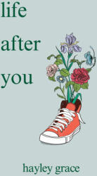 life after you (ISBN: 9798218572372)
