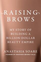 Raising Brows (ISBN: 9798217044542)