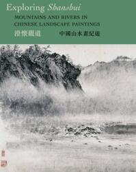 Exploring Shanshui (ISBN: 9789887470915)