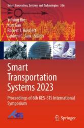 Smart Transportation Systems 2023 (ISBN: 9789819932863)