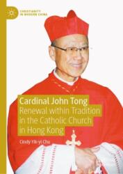 Cardinal John Tong (ISBN: 9789819795901)