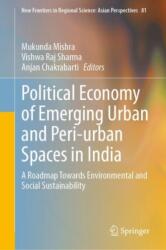 Political Economy of Emerging Urban and Peri-urban Spaces in India (ISBN: 9789819788712)