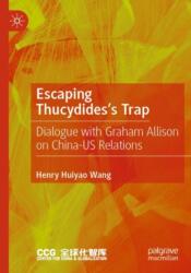 Escaping Thucydides's Trap (ISBN: 9789819922383)