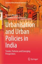 Urbanisation and Urban Policies in India (ISBN: 9789819631803)