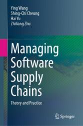 Managing Software Supply Chains (ISBN: 9789819617968)