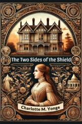 The Two Sides of the Shield (ISBN: 9789367146217)