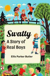 Swatty A Story of Real Boys (ISBN: 9789367146163)