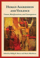 Human Aggression and Violence: Causes Manifestations and Consequences (ISBN: 9781433808593)