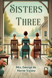 Sisters Three (ISBN: 9789367145869)