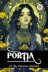 PortiaOr By Passions Rocked (ISBN: 9789367145388)