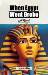 When Egypt Went BrokeA Novel (ISBN: 9789367145326)