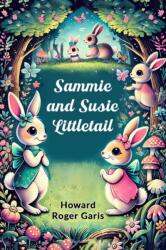 Sammie and Susie Littletail (ISBN: 9789367144411)