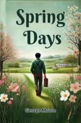 Spring Days (ISBN: 9789367144206)