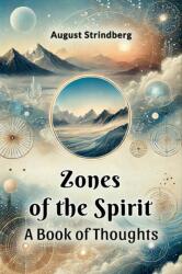 Zones of the SpiritA Book of Thoughts (ISBN: 9789367144107)