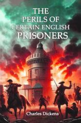 The Perils of Certain English Prisoners (ISBN: 9789367143452)