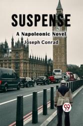 Suspense a Napoleonic Novel (ISBN: 9789367142585)