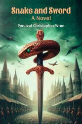 Snake and Sword A Novel (ISBN: 9789367142547)