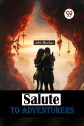 Salute to Adventurers (ISBN: 9789367142219)