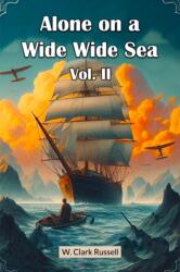 Alone on a Wide Wide Sea Vol. II (ISBN: 9789367141823)