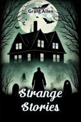 Strange Stories (ISBN: 9789367141397)