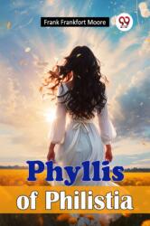 Phyllis of Philistia (ISBN: 9789367141076)