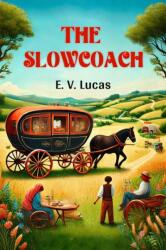 The Slowcoach (ISBN: 9789367140574)