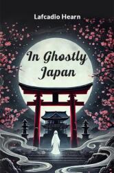 In Ghostly Japan (ISBN: 9789367140307)