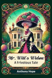 Mr. Witt's Widow a Frivolous Tale (ISBN: 9789367140222)