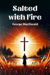 Salted with Fire (ISBN: 9789367140116)