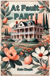 At Fault PART I (ISBN: 9789367140093)