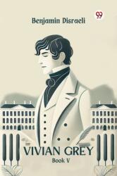 Vivian Grey Book V (ISBN: 9789369428854)