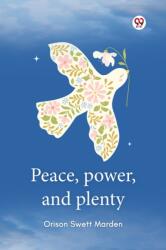 Peace, power, and plenty (ISBN: 9789369428373)