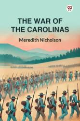 The War Of The Carolinas (ISBN: 9789369428045)