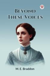 Beyond These Voices (ISBN: 9789369427802)