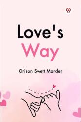 Love's Way (ISBN: 9789369426126)