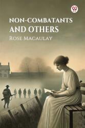 Non-combatants and Others (ISBN: 9789369424559)