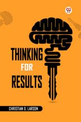 Thinking For Results (ISBN: 9789369424269)