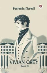 Vivian Grey Book IV (ISBN: 9789369422814)