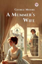 A Mummer's Wife (ISBN: 9789369422739)