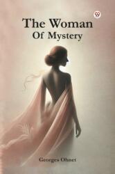 The Woman of Mystery (ISBN: 9789369421725)