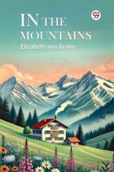 In the Mountains (ISBN: 9789369420599)