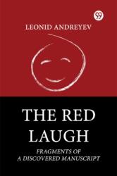 The Red Laugh Fragments of a Discovered Manuscript (ISBN: 9789369420261)