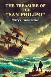 The Treasure Of The "San Philipo (ISBN: 9789369079988)