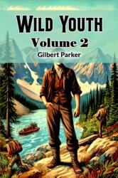 Wild Youth Volume 2 (ISBN: 9789369079773)