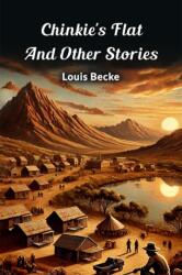 Chinkie's Flat And Other Stories (ISBN: 9789369079582)
