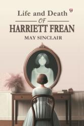 Life and Death of Harriett Frean (ISBN: 9789369079360)