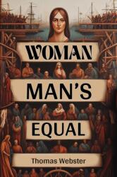 Woman Man's Equal (ISBN: 9789369078677)