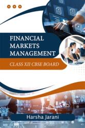 Financial Markets Management Class XII (ISBN: 9789369078608)